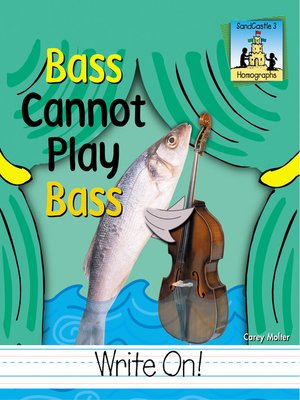 cover image of Bass Cannot Play Bass
